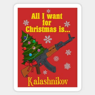 All I want for Christmas is... Kalashnikov Sticker